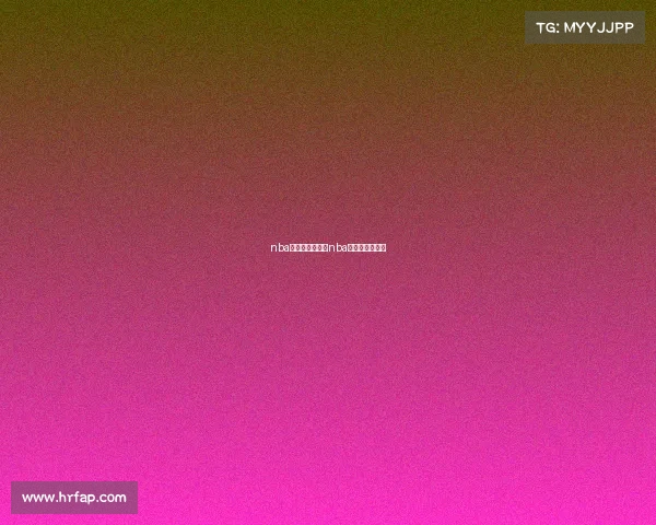 nba常规赛事直播—nba常规赛现场直播